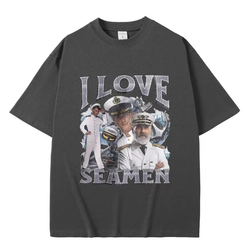 I Love Seamen Funny Offensive Sailor Tshirt Male 100% Pure Cotton T-shirt Men Women Casual Fashion T Shirts Unisex Vintage Tees