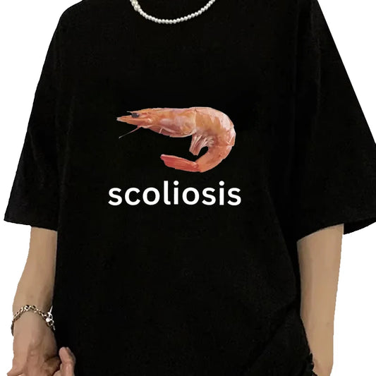 Casual Short Sleeve Streetwear Women T Shirts Summer Scoliosis Funny Shrimp Meme T-shirt Unisex Fashion  Aesthetic Clothes