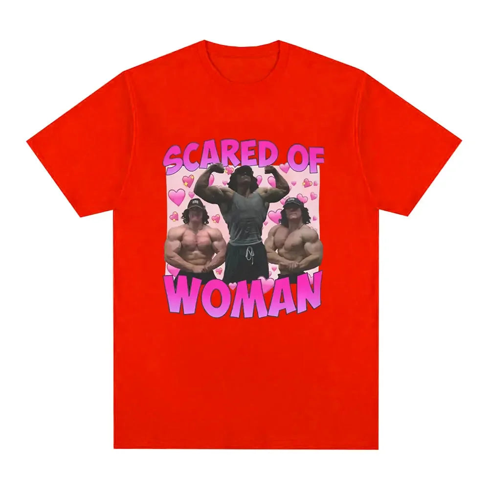 Sam Sulek Scared of Woman T Shirt Humor Gym Fitness Lovers Graphic T-shirts Men Women Casual Oversized Tee Shirt