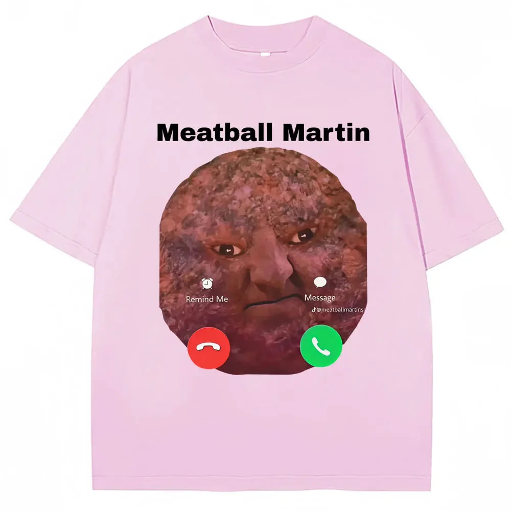 Funny Meatball Martin T-shirt for womenunisex humorous retro summer casual oversized shirt