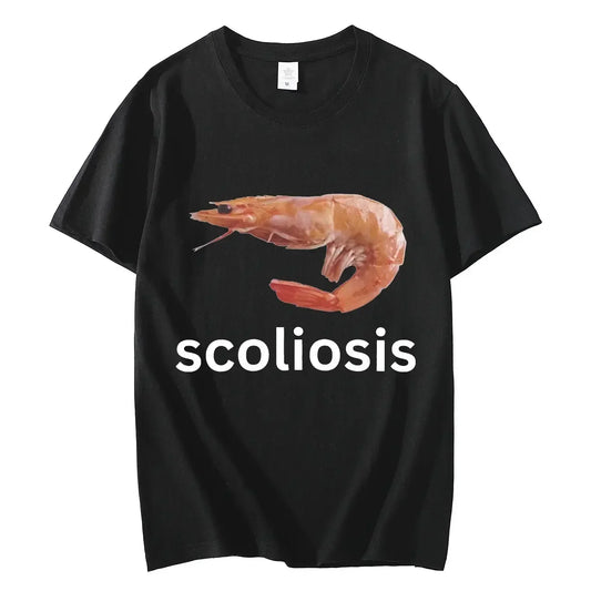 Casual Short Sleeve Streetwear Women T Shirts Summer Scoliosis Funny Shrimp Meme T-shirt Unisex Fashion  Aesthetic Clothes