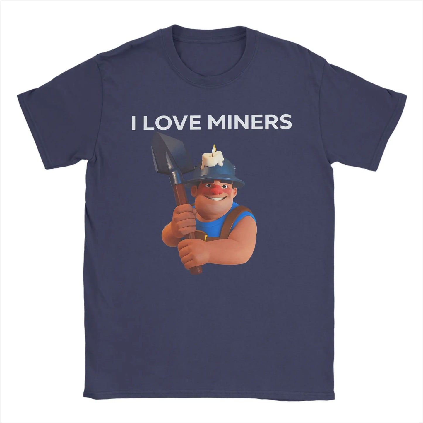 I love Miners T Shirts for Men Pure Cotton Novelty T-Shirt Crewneck C-Clashs R-Royales Tees Short Sleeve Clothes Printed