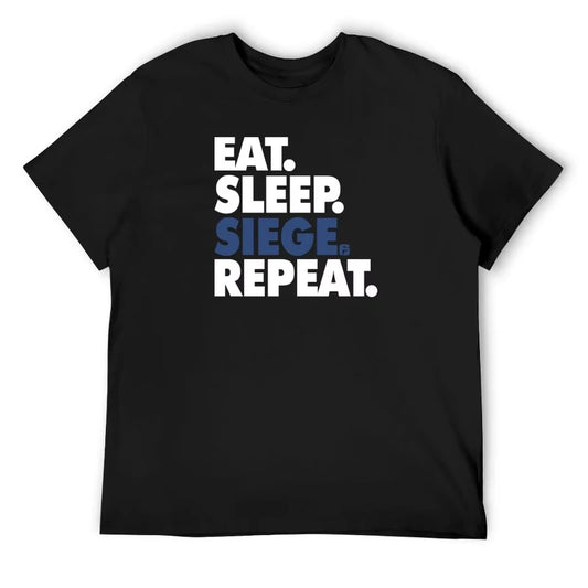 Eat, Sleep, Siege, Repeat - Funny, Rainbow Six Seige, Gaming T-Shirt vintage clothes anime t shirts anime tshirt shirts men