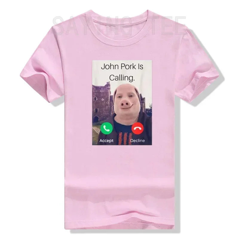 John Pork Is Calling Answer Call Phone Women T-Shirt Humor Funny Pig Lover Graphic Tee Top Streetwear Short Sleeve Outfit Gift