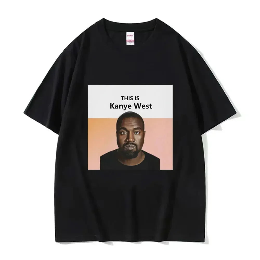 Funny Kanye West Meme T-Shirt Men's Fashion Vintage Hip Hop Rap Style Tshirt Men Women Short Sleeve T Shirt Streetwear