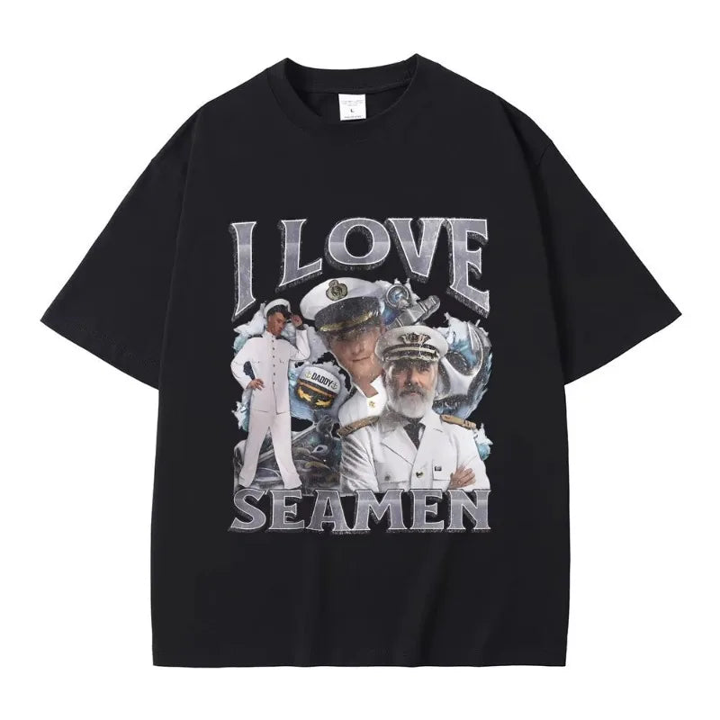 I Love Seamen Funny Offensive Sailor Tshirt Male 100% Pure Cotton T-shirt Men Women Casual Fashion T Shirts Unisex Vintage Tees
