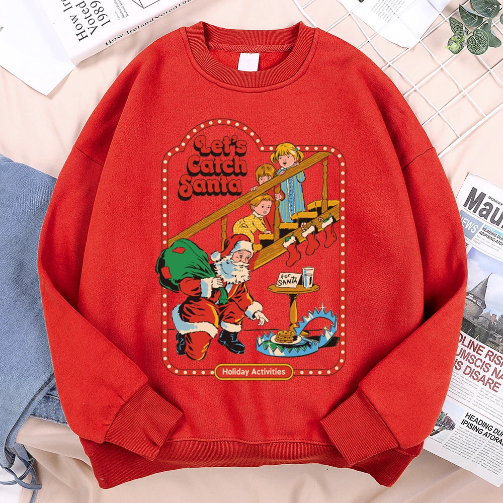 Let’S Catch Santa Holiday Activities Comics Print Clothes Men Women Soft Loose Sweatshirt Warm Soft Hoodie O-Neck Pullover Hoody