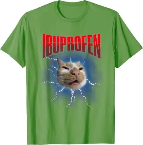 Funny Ibuprofen Cat Hilarious Cat Meme Women Men T-Shirt Humor Inappropriate Tee That Delivers Big Laughs Sarcastic Y2k Outfit