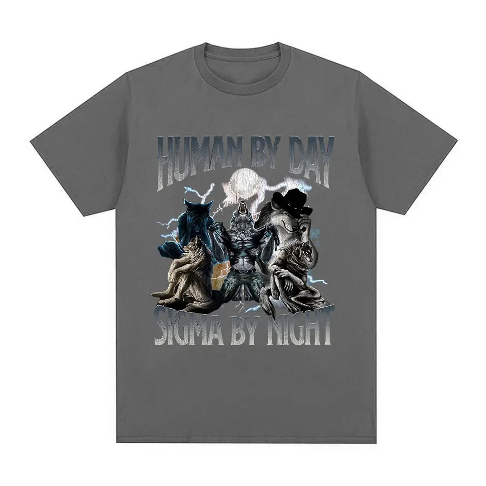 Human By Day Sigma By Night Funny Wolf Graphic T Shirt Men Women Casual Cotton Short Sleeve Oversized T-shirts Streetwear Unisex