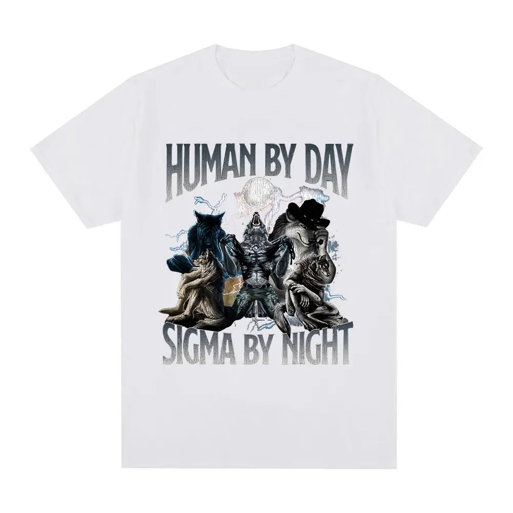 Human By Day Sigma By Night Funny Wolf Graphic T Shirt Men Women Casual Cotton Short Sleeve Oversized T-shirts Streetwear Unisex