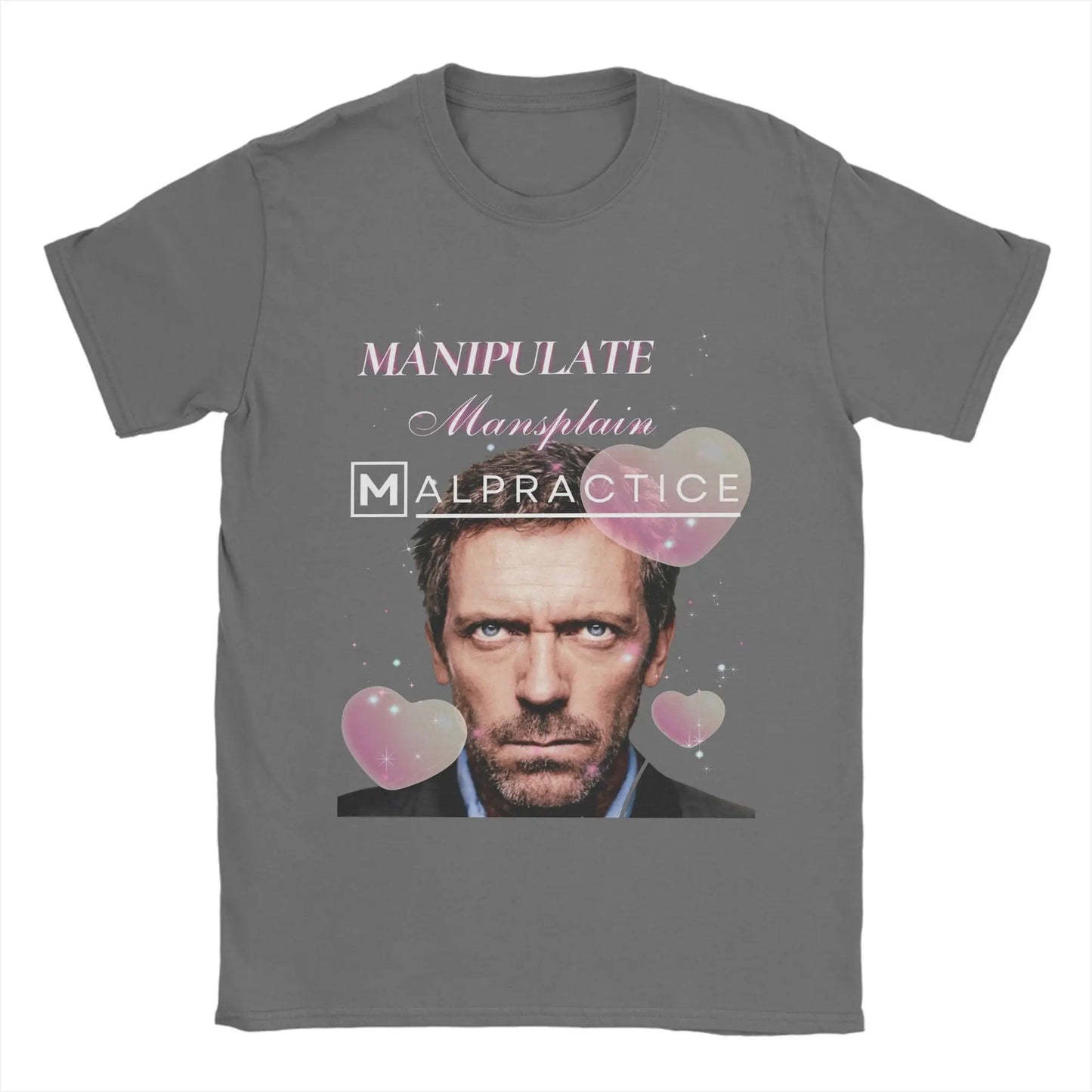 Manipulate Mansplain Malpractice House MD Dr Gregory House T-Shirt Summer Fashion T Shirts Men's Clothing Short Sleeves Tops