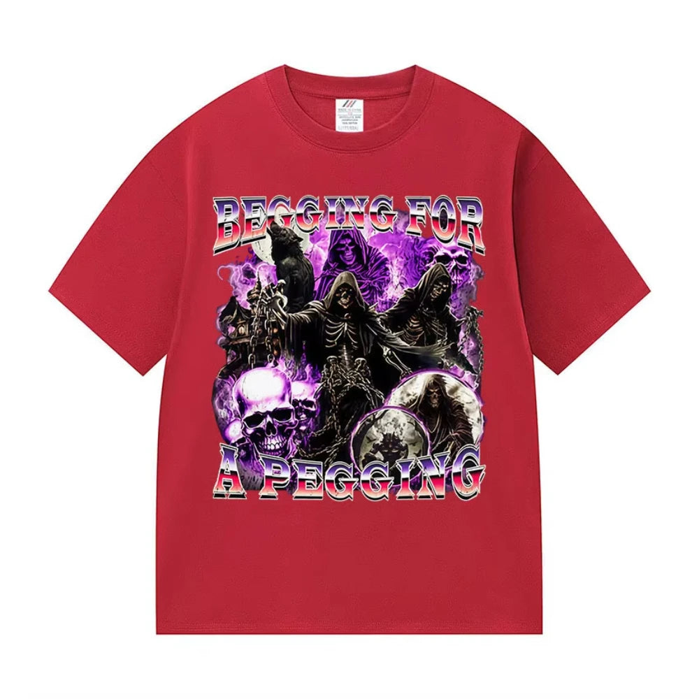 BEGGING FOR A PEGGING Funny Skeleton T Shirt Men Women Vintage Gothic Short Sleeve Tshirts Casual Cotton Tops T-shirt Streetwear