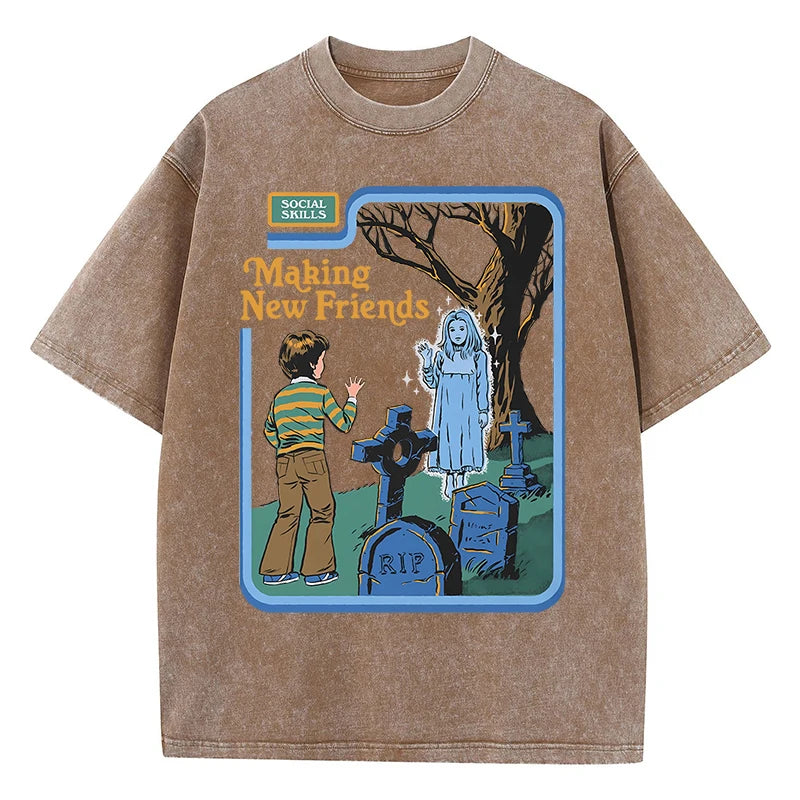 Social Skills Making New Friends Washed Retro Male Women T-Shirts Hip Hop Breathable Tops Casual T Shirt Oversized Cotton T-Shir