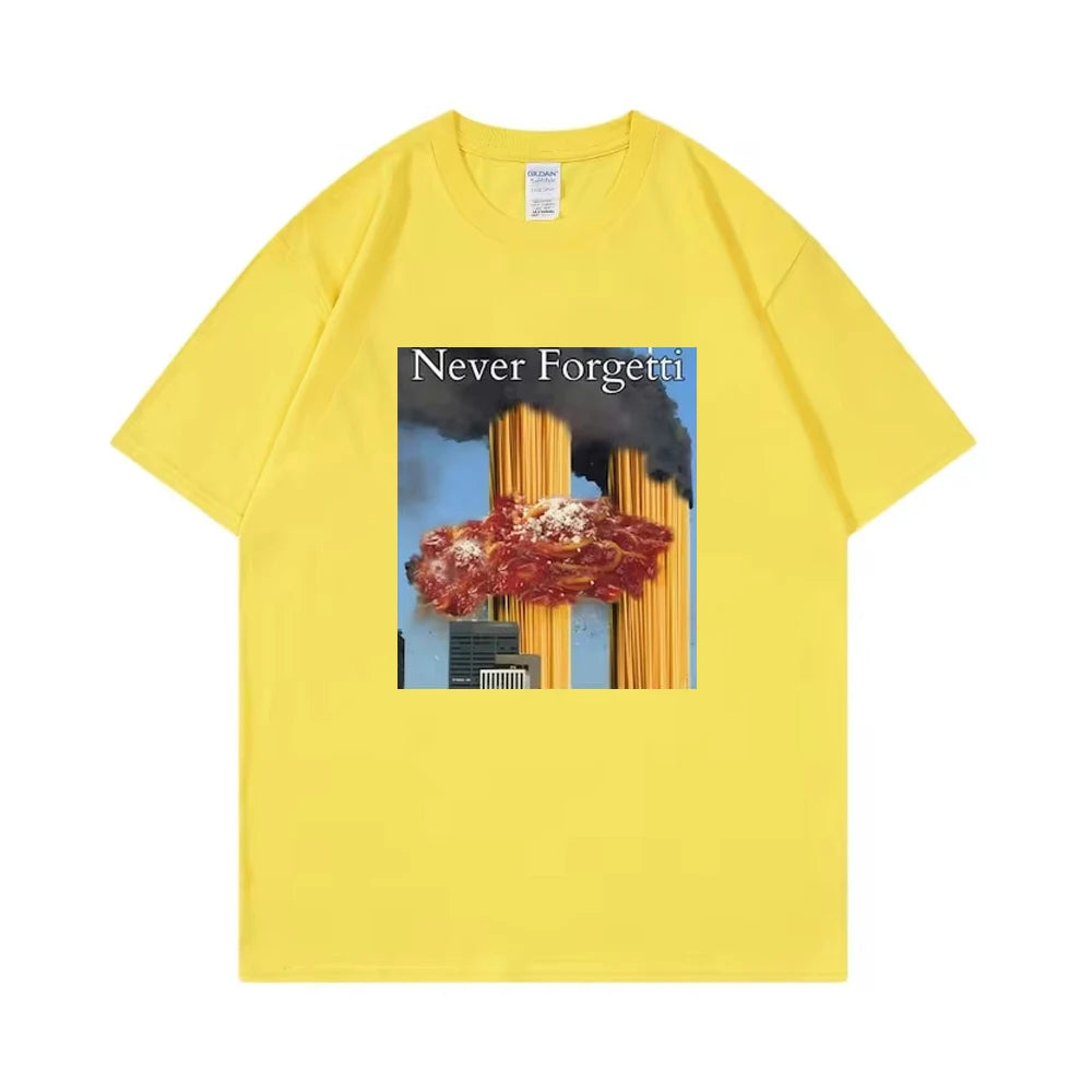 Never Forgetti T Shirt 11 9 Funny September 11Th Casualty Memorial Men Women Cotton Tee Unisex Oversized Casual High Quality Top