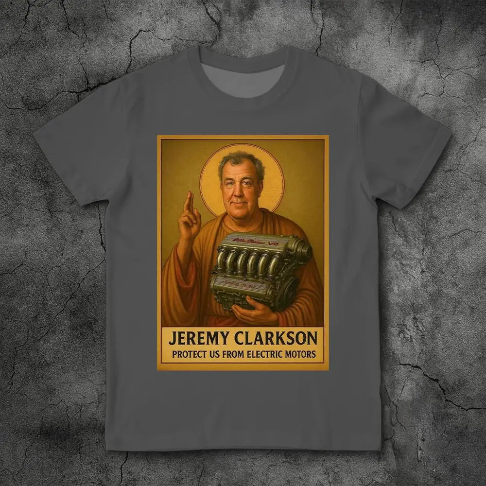Jeremy Clarkson Protect Us From Electric Motors Merch Fans T-shirt Top Gear Funny Meme Graphic T-shirts Unisex Casual Loose Tees