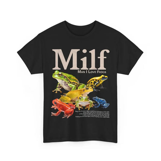 MILF Man I Love Frogs Funny Saying Humor Sarcasm Lovers T-Shirt Summer Breathable Camisetas O-neck Short-sleeve for Daily Wear