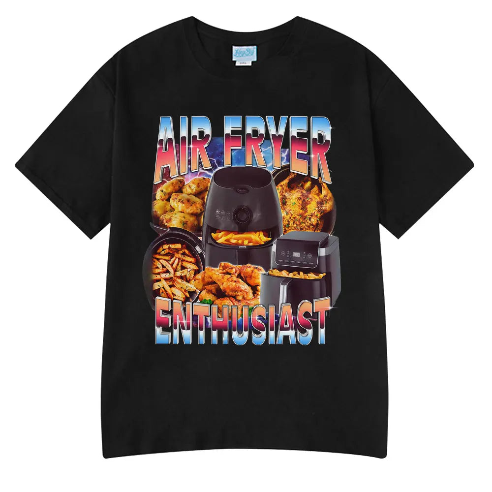 Air Fryer Enthusiast Funny Cooking Meme T-Shirt  Hot Sale Couples Clothing Funny T-shirts Men's Cotton Streetwear Woman T-shirts